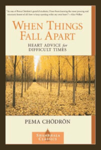 When Things Fall Apart