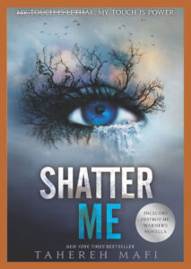 Shatter Me Series